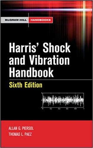 [PDF] Harris' Shock And Vibration Handbook By Allan Piersol And Thomas ...