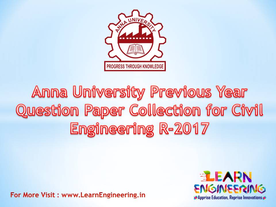 [PDF] Anna University Previous Year Question Paper Collection For Civil ...